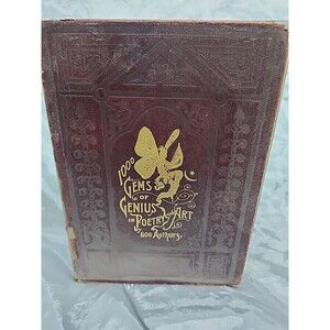 1000 Gems of Genius Poetry & Art 743 Pg Antique Gilded Gilt  pages Hardcover